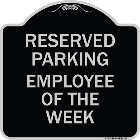 Signmission Employee of the Week Heavy-Gauge Aluminum Architectural Sign, 18" x 18", BS-1818-24102 A-DES-BS-1818-24102